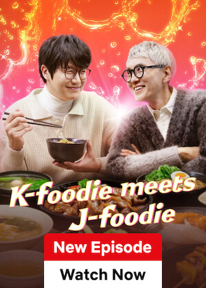 Netflix: K-foodie meets J-foodie | <strong>Opis Netflix</strong><br> Korea's top foodie Sung Si-kyung joins Japan's beloved Yutaka Matsushige on a tasty adventure as they explore culinary gems across Korea and Japan. | Oglądaj serial na Netflix.com